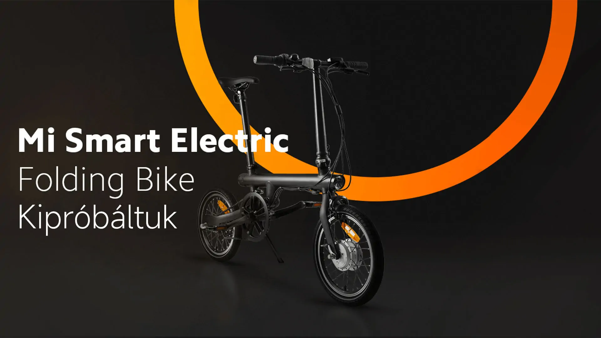 Kipróbáltuk: Xiaomi Mi Smart Electric Folding Bike